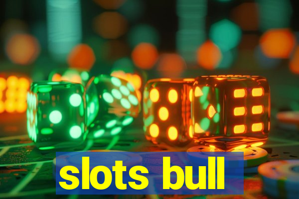 slots bull